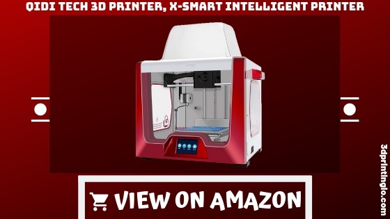 Qidi technology 3d printer x-smart Review 2023